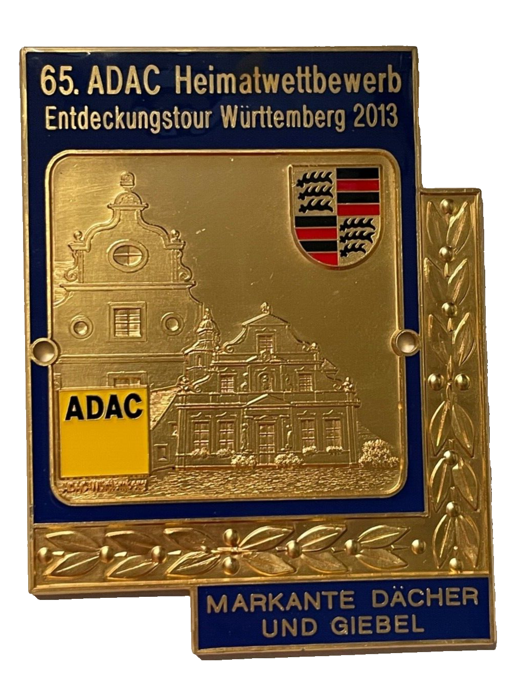 65. ADAC Heimatwettbewerb Württemberg 2013 Automobil Plakette Car Badge Exped.1