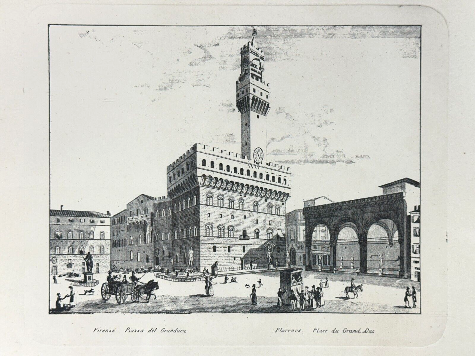 Florenz Piazza della Signoria - Palazzo Vecchio und Loggia dei Lanzi - Stich1